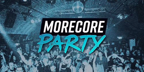 MoreCore Party K\u00f6ln - auf 3 Floors