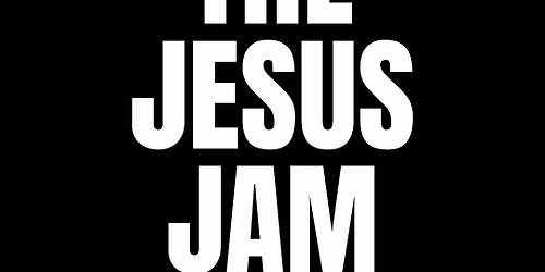 THE JESUS JAM