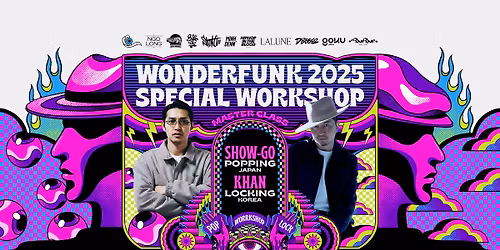 Show Go & Locking Khan Workshop in Vietnam - Wonderfunk 2025