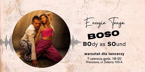 "BOSO" BOdy as SOund - warsztat dla tancerzy
