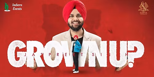 Grown-Up Standup Comedy Show by Jaspreet Singh