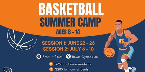 City of Bowie Basketball Summer Camp: Session 2