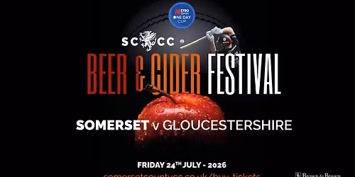 Somerset CCC Beer and Cider Festival 2026