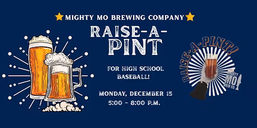 Raise-A-Pint for High School Baseball at the MO
