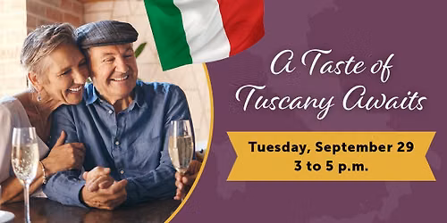 A Taste of Tuscany Awaits