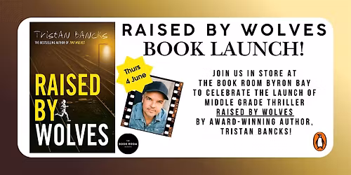Don\u2019t miss the launch of Tristan Bancks\u2019s latest thriller for readers 10+