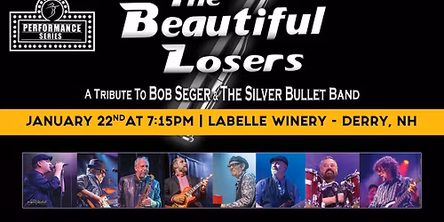 The Beautiful Losers: Bob Seger Tribute Concert (LaBelle Winery Derry, NH)