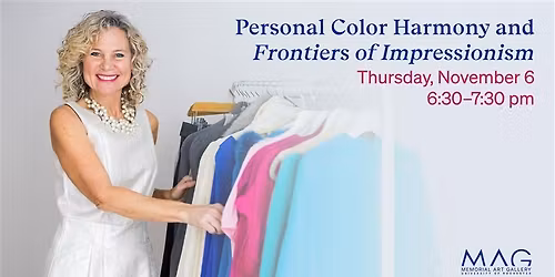 Personal Color Harmony and "Frontiers of Impressionism"