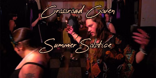 Summer Solstice with the Crossroad Coven