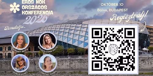 Er\u0151s N\u0151k Orsz\u00e1gos Konferencia Budapesten a B\u00e1ln\u00e1ban!