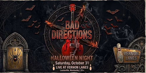 Bad Directions LIVE at the Vernon Lanes Halloween Party!