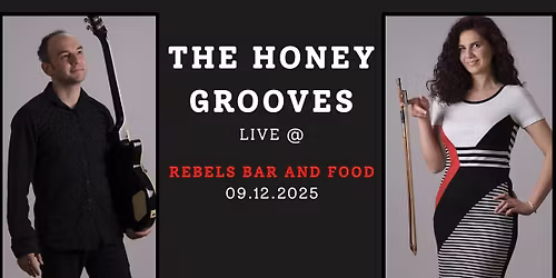 THE HONEY GROOVES---REBELS CLUB