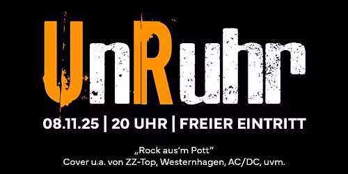 UnRuhr  "Rock aus\u00b4m Pott" Live Konzert 