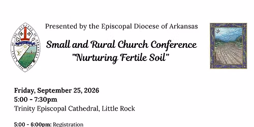 Small and Rural Church Conference - "Nurturing Fertile Soil"