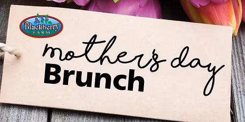 Mother's Day Brunch 