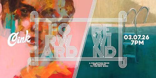 FORWARD \/\/ REWIND