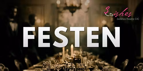 Festen a stage adaptation by David Eldridge, based on the Dogme film and play