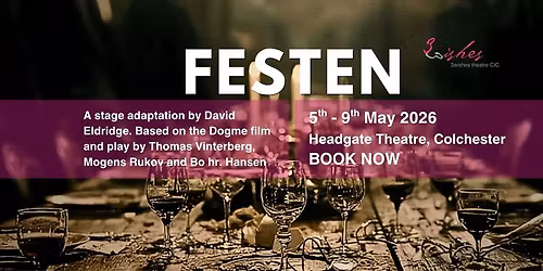 Festen a stage adaptation by David Eldridge, based on the Dogme film and play