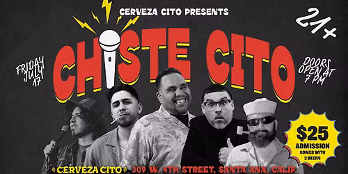 Cerveza Cito Presents: Chiste Cito - Live Comedy Night