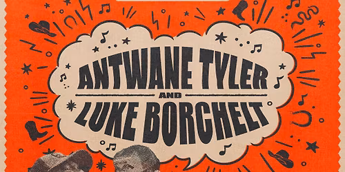 Antwane Tyle & Luke Borchelt - Seattle, WA @ The Sunset Tavern