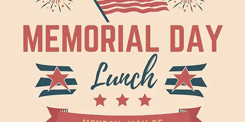 Memorial Day Lunch