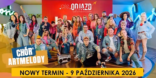 CH\u00d3R ARTMELODY | "Ale odjazd!" | 09.10.2026 | TORU\u0143 Aula UMK