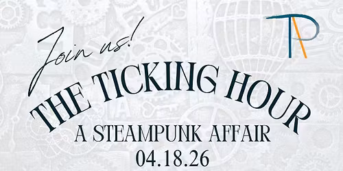 The Ticking Hour: A Steampunk Affair