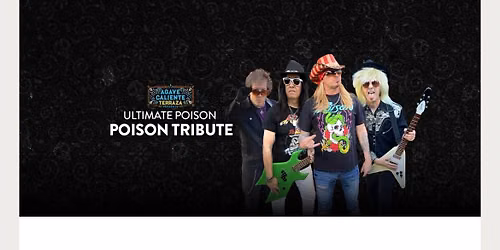 Ultimate Poison Tribute Live in Cathedral City