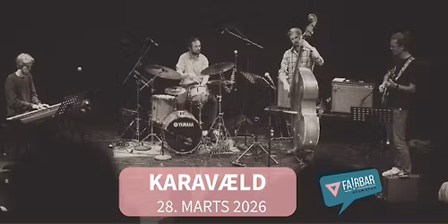 Karav\u00e6ld - debutkoncert