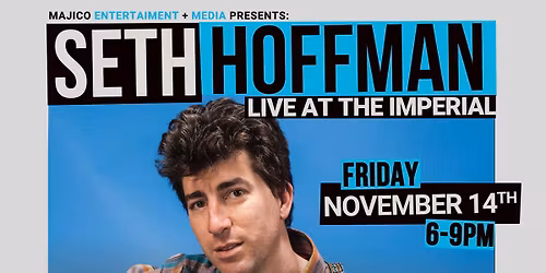 Seth Hoffman Live at The Imperial