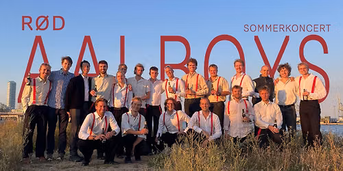 R\u00d8D AALBOYS Sommerkoncert 2026 i Taksigelseskirken