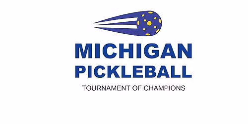 Michigan Pickleball Tournament of Champions