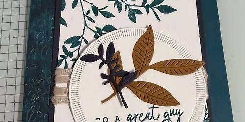 3 Masculine Cards and Morning Tea - Nature Walk DSP