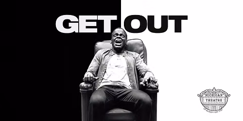 Get Out | Movies for Grownups