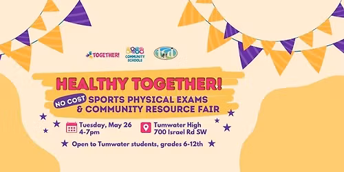 Healthy Together: Sports Physicals Clinic & Community Resource Fair