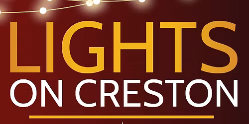Lights On Creston 2025 | Shop, Sip, & Stroll