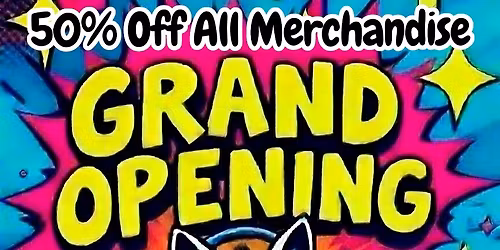 Grand opening 