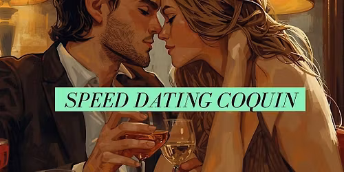 Speed dating coquin \u26d4
