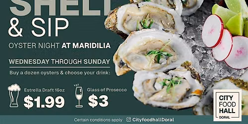 SHELI & SIP: OYSTER NIGHT AT MARIDILIA