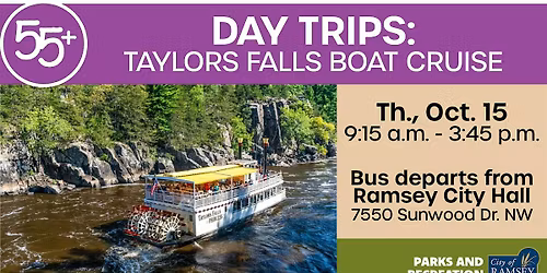 55+ Day Trip: Taylors Falls Boat Cruise