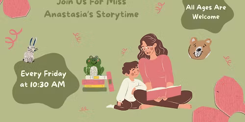 Miss Anastasia's Wild and Wacky Pre -Weekend TWIGLET Storytime!