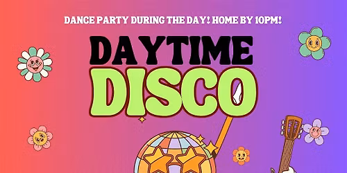 Day Disco! - June Day Dance Party!