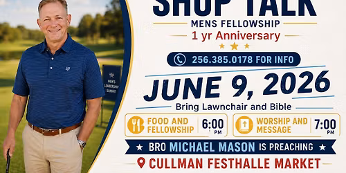 Shop Talk Men's Fellowship Anniversary Meeting
