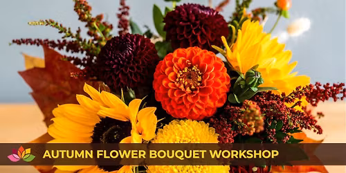 \ud83c\udf42 Autumn Flower Bouquet Workshop at Crook Hall Gardens \ud83c\udf42