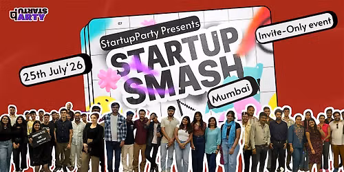 Startup Smash- Craziest Startup Event of Mumbai