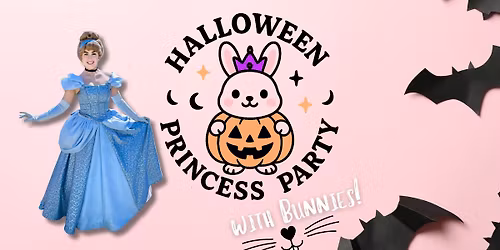 Princess Halloween Party w\/ Bunnies!