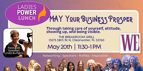 Women Empower (WE) - Ladies Power Lunch \u2764\ufe0f Clearwater, St. Pete, Tampa Bay