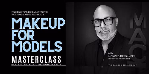 Makeup for Models Masterclass with Antonio Hern\u00e1ndez