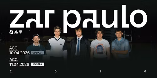 Zar Paulo \u2013 Aarhus Congress Center [Special guest: S\u00f8n] (ekstrakoncert)