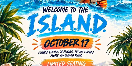 Welcome to the ISLAND!